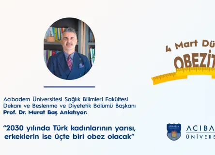 2030 Yılında Türk Kadınlarının Yarısı, Erkeklerin ise Üçte Biri Obez Olacak