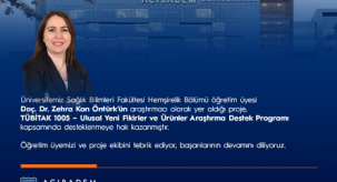 Öğretim Üyemiz Doç. Dr. Zehra Kan Öntürk’ün Projesine TÜBİTAK 1005 Desteği