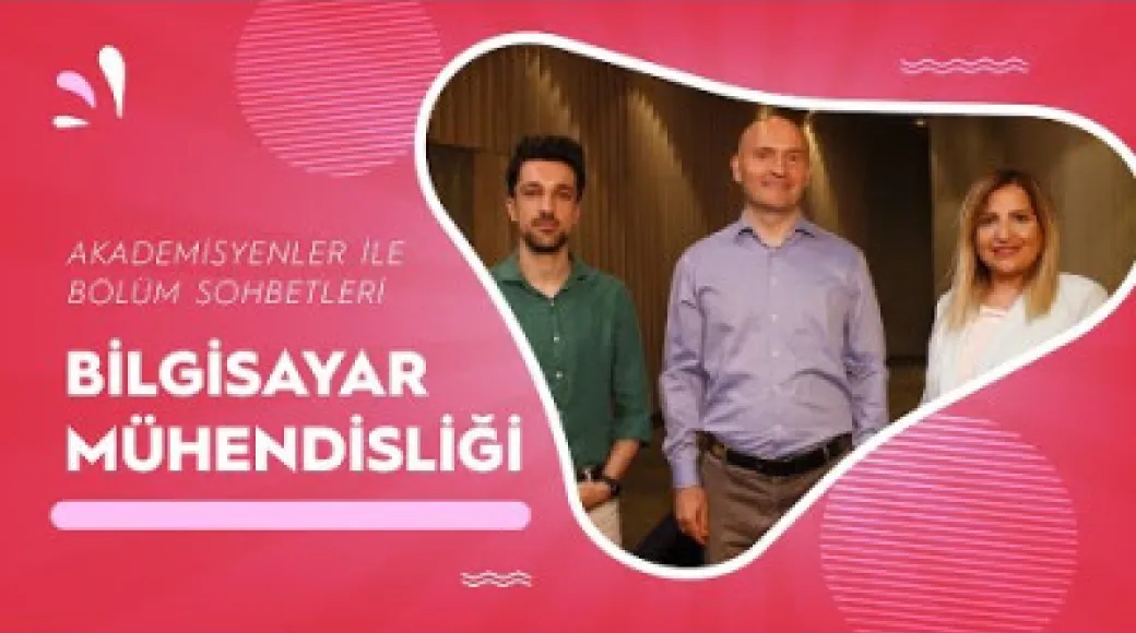Bilgisayar Mühendisliği Bölümü