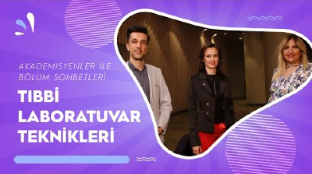 Tıbbi Laboratuvar Teknikleri Programı