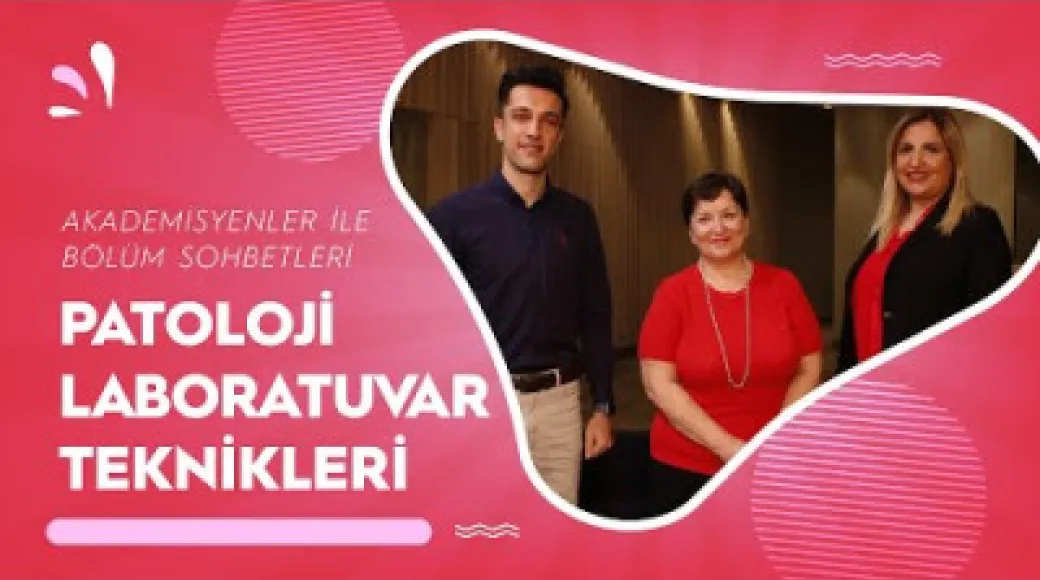 Patoloji Laboratuvar Teknikleri Programı