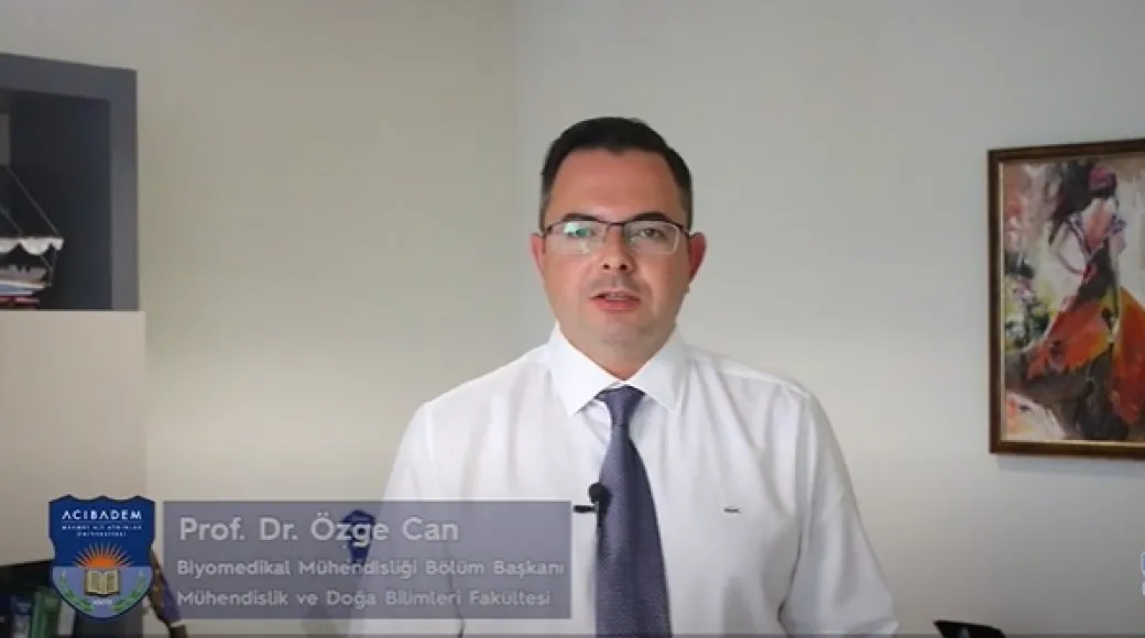 Acıbadem Üniversitesi Biyomedikal Mühendisliği