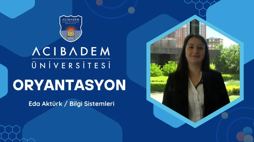 Oryantasyon 2025 - Bilgi Sistemleri